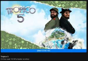 Tropico 5 ücretsiz